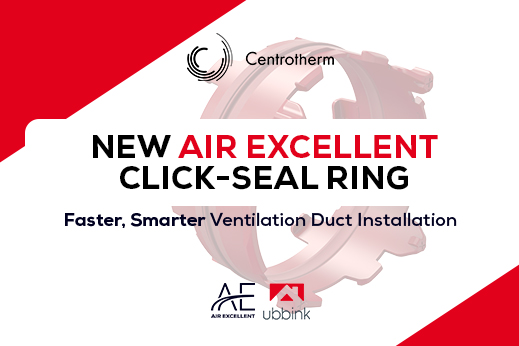 New Air Excellent Click-Seal Ring: Faster, Smarter Ventilation Duct Installation 